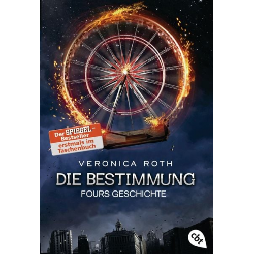 Veronica Roth - Fours Geschichte / Die Bestimmung Band 4