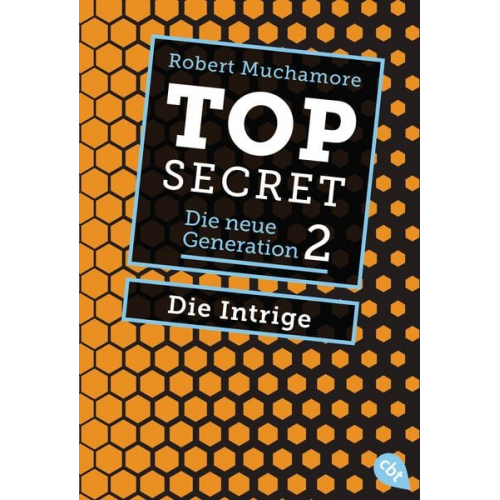Robert Muchamore - Top Secret. Die Intrige