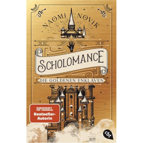 Naomi Novik - Scholomance – Die Goldenen Enklaven