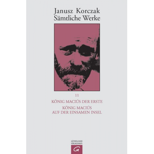 Janusz Korczak - Sämtliche Werke.