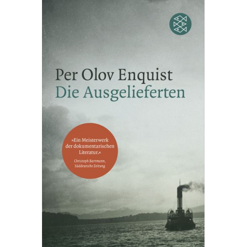 Per Olov Enquist - Die Ausgelieferten