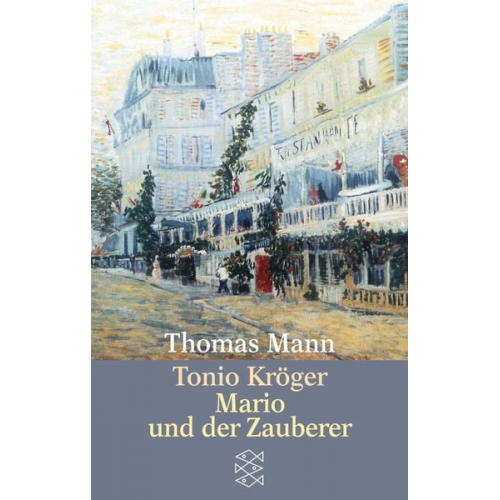 Thomas Mann - Tonio Kröger/ Mario und der Zauberer