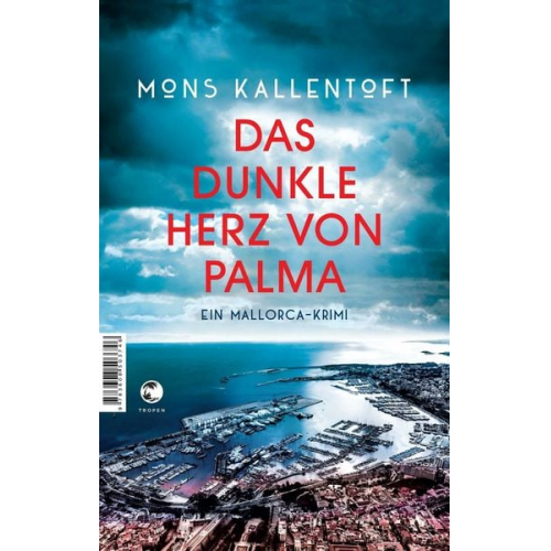 Mons Kallentoft - Das dunkle Herz von Palma
