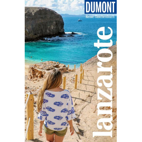 Verónica Reisenegger - DuMont Reise-Taschenbuch Reiseführer Lanzarote