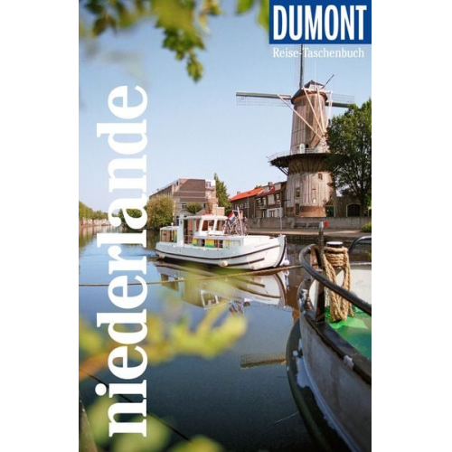 Susanne Völler Lucia Lehmann - DuMont Reise-Taschenbuch Reiseführer Niederlande