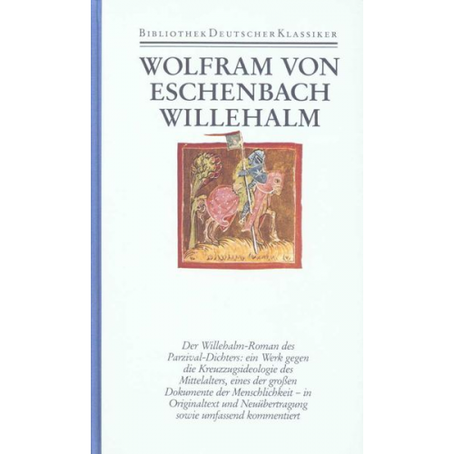 Wolfram Eschenbach - Bibliothek des Mittelalters.