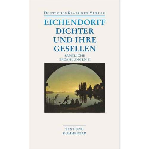 Joseph Eichendorff - Dichter und ihre Gesellen