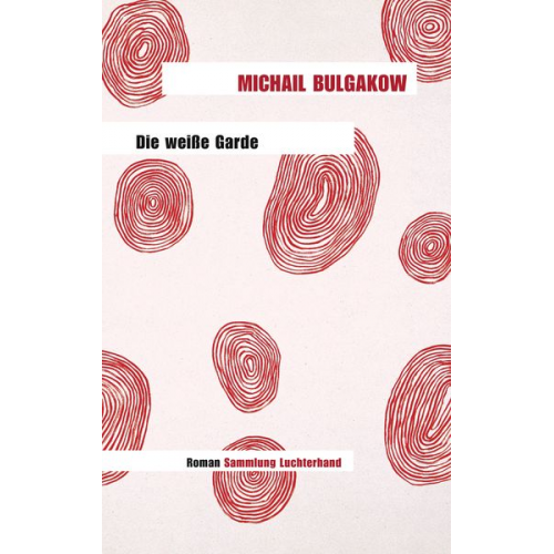 Michail Bulgakow - Die weiße Garde