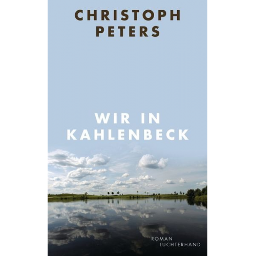 Christoph Peters - Wir in Kahlenbeck