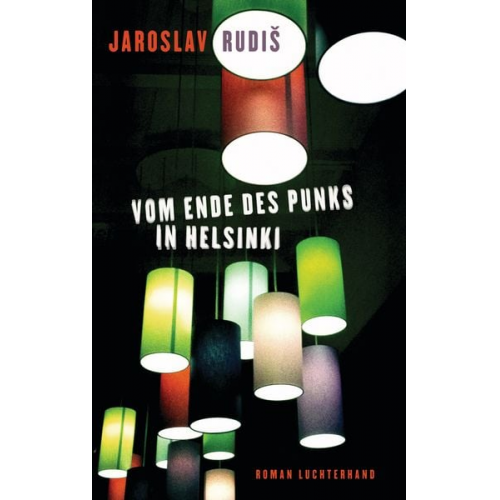 Jaroslav Rudiš - Vom Ende des Punks in Helsinki