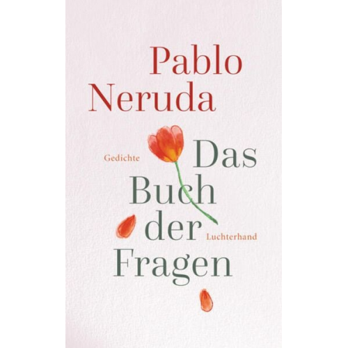 Pablo Neruda - Das Buch der Fragen