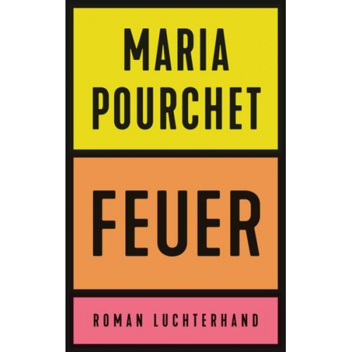 Maria Pourchet - Feuer