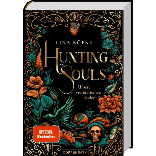 Tina Köpke - Hunting Souls (Bd.1) - Unsere verräterischen Seelen