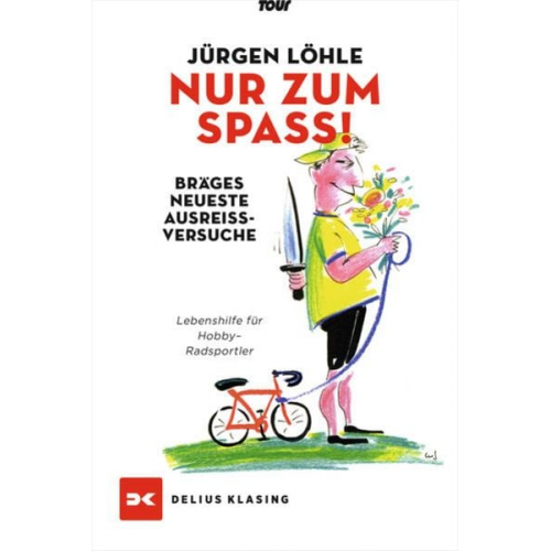 Jürgen Löhle - Nur zum Spaß - Brägels neueste Ausreißversuche