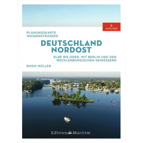 Bodo Müller - Planungskarte Wasserstraßen Deutschland Nordost