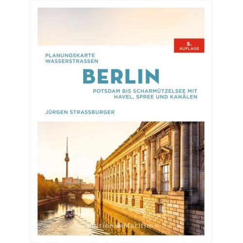 Jürgen Strassburger - Planungskarte Wasserstraßen Berlin