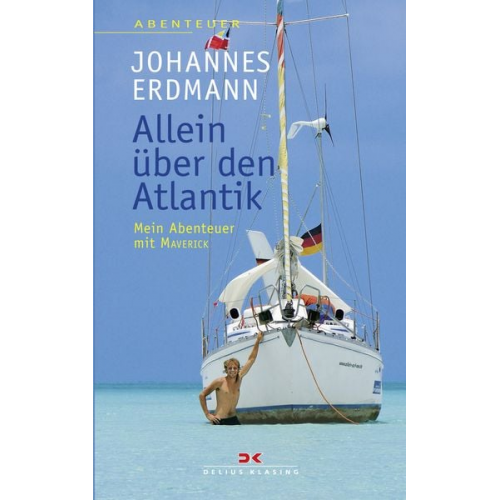 Johannes Erdmann - Allein über den Atlantik