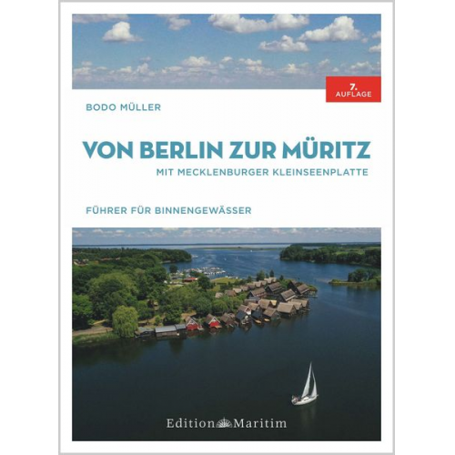 Bodo Müller - Von Berlin zur Müritz