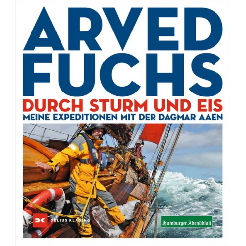 Arved Fuchs - Durch Sturm und Eis