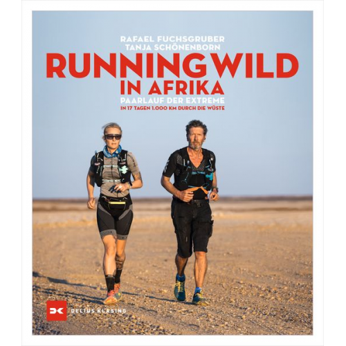 Rafael Fuchsgruber Tanja Schönenborn - Running wild in Afrika