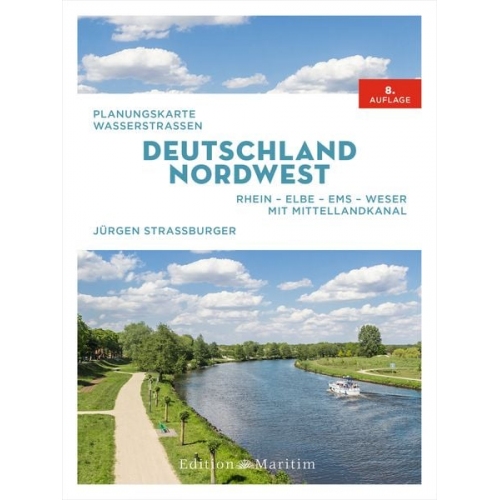 Jürgen Strassburger - Planungskarte Wasserstraßen Deutschland Nordwest