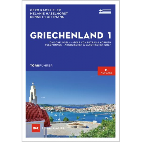 Gerd Radspieler Melanie Haselhorst Kenneth Dittmann - Törnführer Griechenland 1