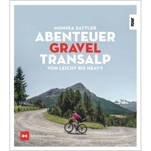 Monika Sattler - Abenteuer Gravel-Transalp