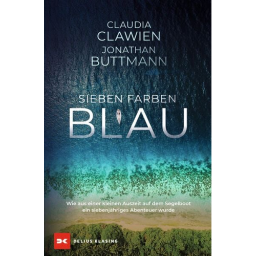 Claudia Clawien Jonathan Buttmann - Sieben Farben Blau