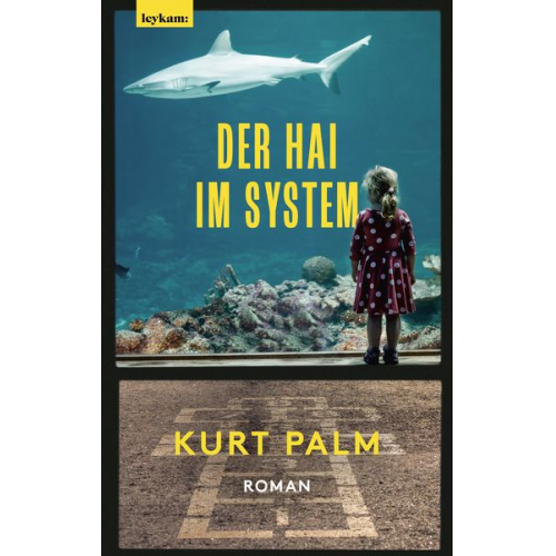 Kurt Palm - Der Hai im System