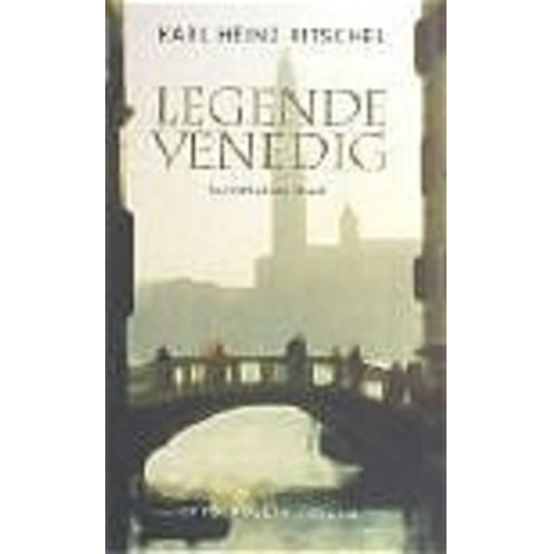 Karl H. Ritschel - Legende Venedig