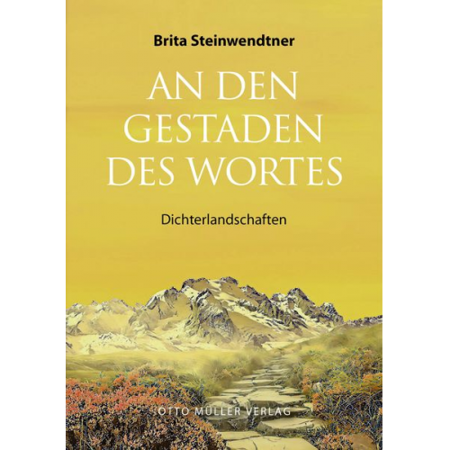 Brita Steinwendtner - An den Gestaden des Wortes
