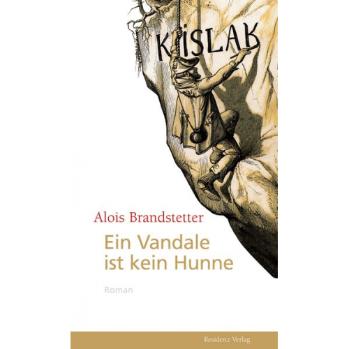 Alois Brandstetter - Ein Vandale ist kein Hunne