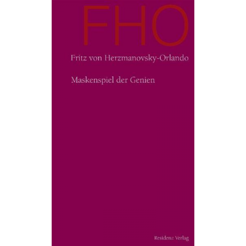 Fritz Herzmanovsky-Orlando - Maskenspiel der Genien