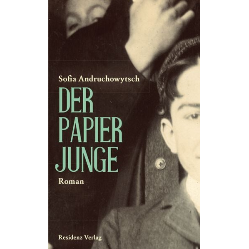 Sofia Andruchowytsch - Der Papierjunge