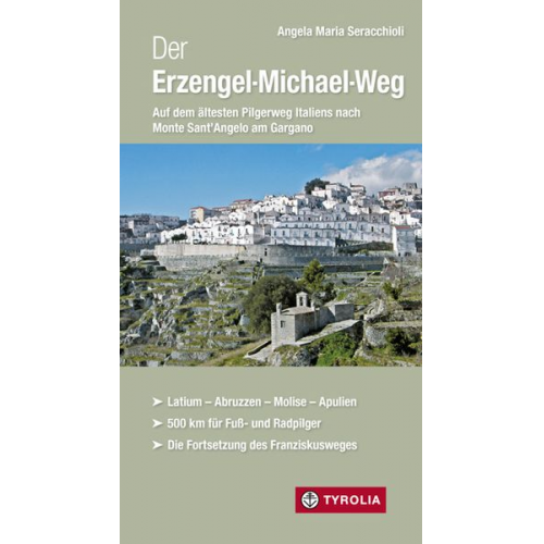 Angela Maria Seracchioli - Der Erzengel-Michael-Weg