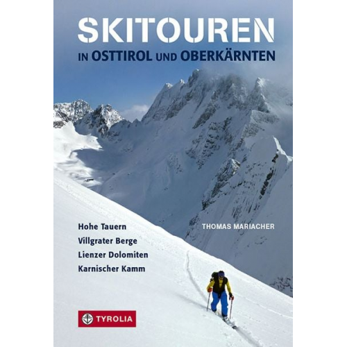 Thomas Mariacher - Skitouren in Osttirol und Oberkärnten