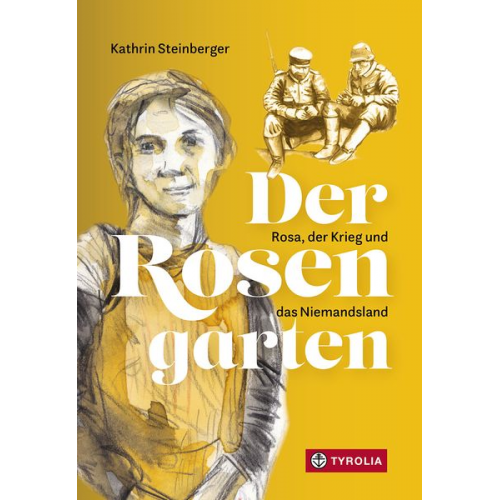 Kathrin Steinberger - Der Rosengarten