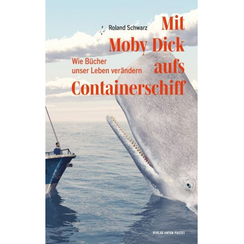 Roland Schwarz - Mit Moby Dick aufs Containerschiff