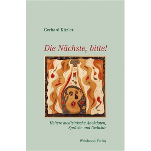 Gerhard Kitzler - Die Nächste, bitte!