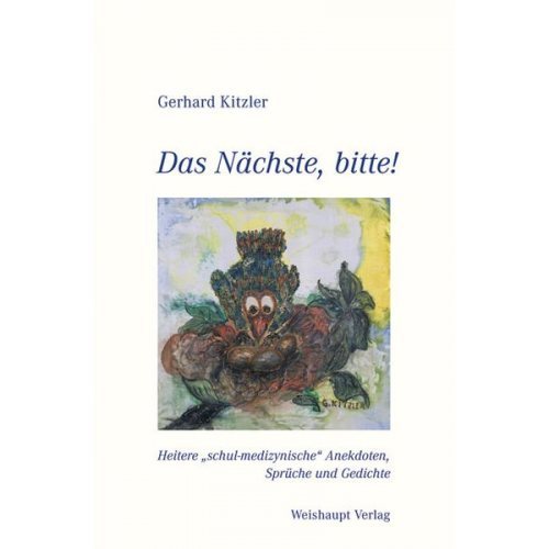 Gerhard Kitzler - Das Nächste, bitte!