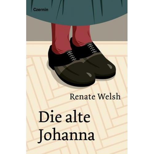 Renate Welsh - Die alte Johanna