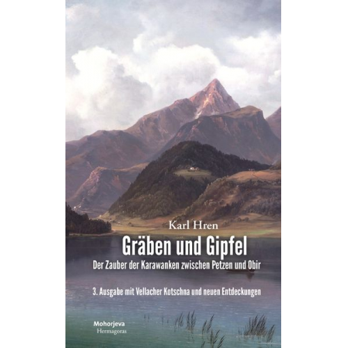 Karl Hren - Gräben und Gipfel