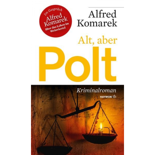 Alfred Komarek - Alt, aber Polt