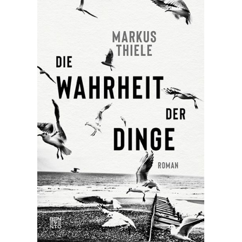 Markus Thiele - Die Wahrheit der Dinge