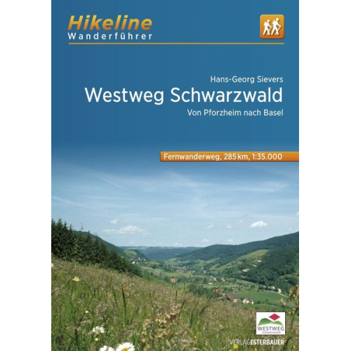 Hans-Georg Sievers - Fernwanderweg Westweg Schwarzwald