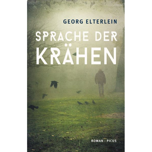 Georg Elterlein - Sprache der Krähen