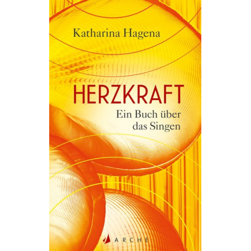 Katharina Hagena - Herzkraft