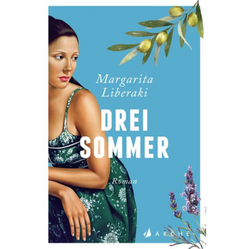 Margarita Liberaki - Drei Sommer