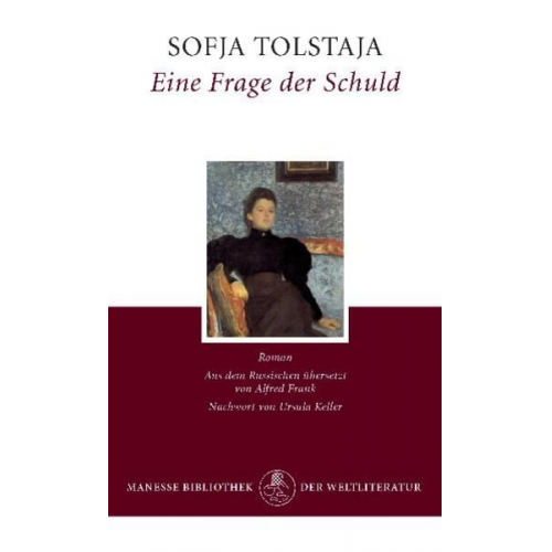 Sofja Tolstaja - Eine Frage der Schuld