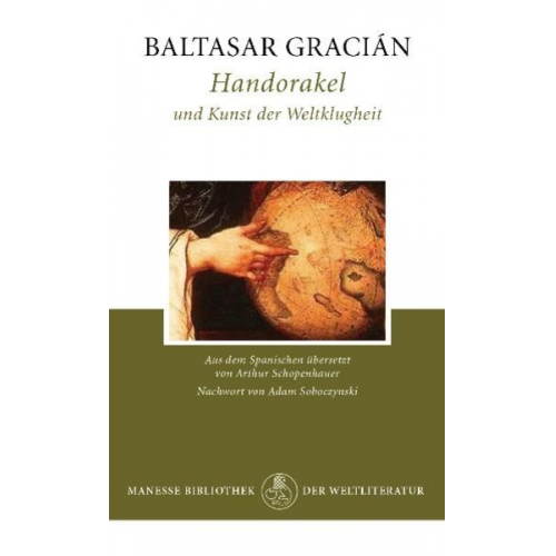 Baltasar Gracián - Handorakel und Kunst der Weltklugheit